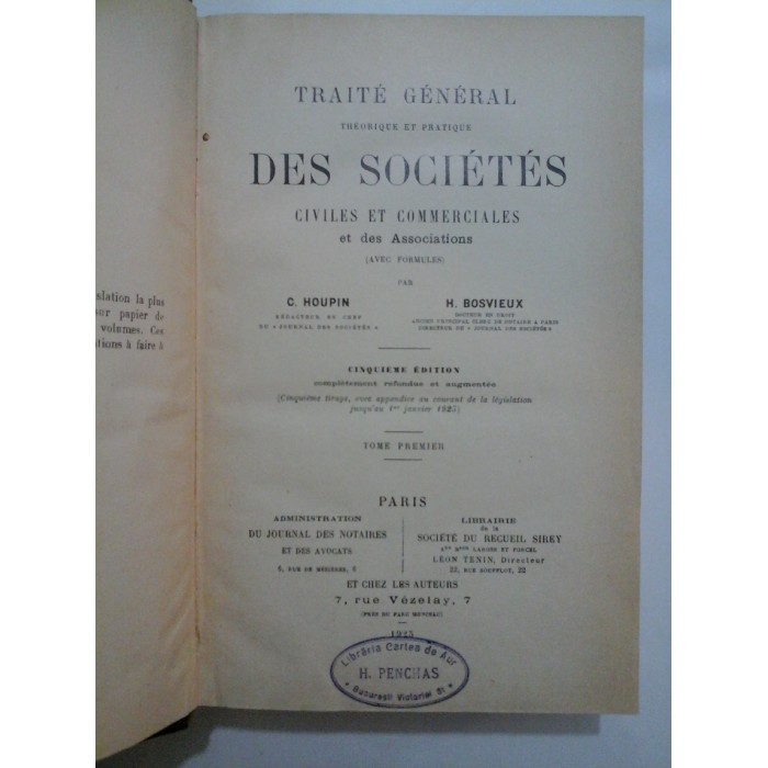 TRAITE GENERAL DES SOCIETES CIVILES ET COMMERCIALES - HOUPIN / BOSVIEUX - 1925 - Societati comerciale